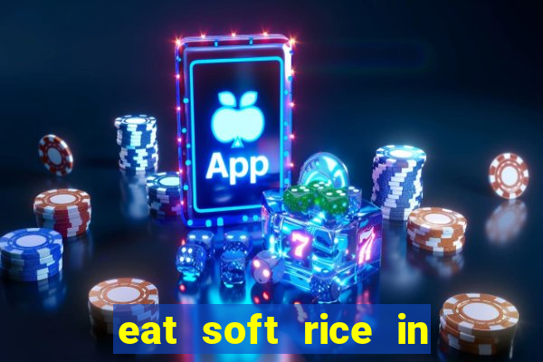 eat soft rice in another world pt br